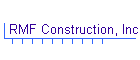 RMF Construction, Inc.